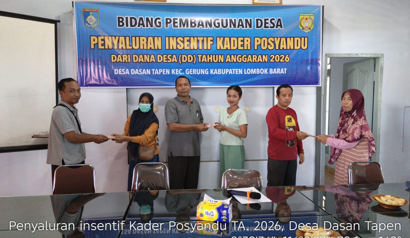 Pemdes Dasan Tapen Salurkan Insentif Kader Posyandu Tahap Pertama Tahun 2026